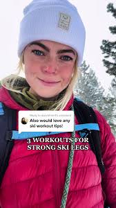 Strengthen Your Ski Legs with These 3 Effective Workouts