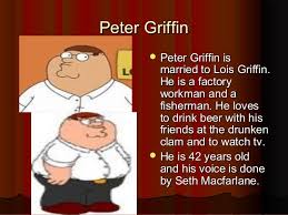 He's a man of irish descent currently residing in quahog, rhode island with his wife lois griffin. Family Guy