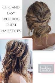 Wedding Guest Hairstyles 42 The Most Beautiful Ideas Wedding Forward In 2020 Hair Styles Wedding Guest Hairstyles Easy Wedding Guest Hairstyles