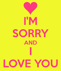 I am sorry, i love you 10. Morning Love Quotes Love Yourself Quotes Image Quotes