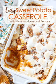Sweet Potato Casserole With Marshmallows And Pecans The Anthony Kitchen Recipe Sweet Potato Pecan Sweet Potato Casserole Sweet Potato Recipes Casserole