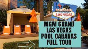 Mgm Grand Las Vegas Must Watch Pool Cabana October 2019 Youtube