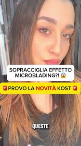 Questa matita è qualcosa di indecrivibile !!! 🥵🥵 dura tutto il giorno ⏰  garantendo un effetto microblading iper realistico ! #kost #microblading  #microbladingbrows #microbladingeyebrows #sopracciglia ...