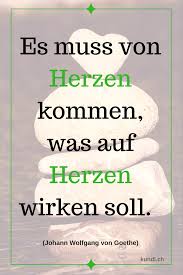 Herr Goethe Hat Es Schon Gewusst Zitat Zitate Weisheit Herz Liebe Gefuhle Kinesiologie Pinterest Freude Zitate Tolle Worte Spruche Zitate