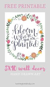 Bloom Where You Are Planted Printable The Humming Homebody Free Printable Art Printable Art Prints Bloom Where You Are Planted