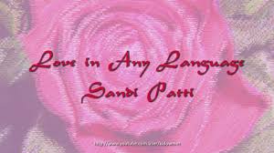 Love In Any Language By Sandi Patty Christian Wedding Songs Sandi Patty Graduation Songs