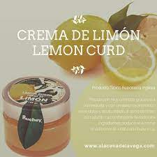 Crema De Limon De Nisperosrucheycom Mas Conocida Como Lemon Curd Es Una Crema Tipica De La Reposteria Inglesa Su Textura Es Muy Cremosa Gracias A La Mantequ
