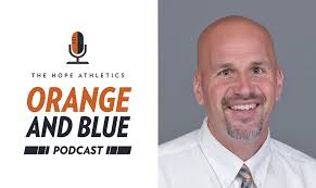Director of Athletics Tim Schoonveld: Hope Athletics Podcast: