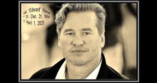 Rest In Peace, **Val Kilmer...** 🙏🙏🙏