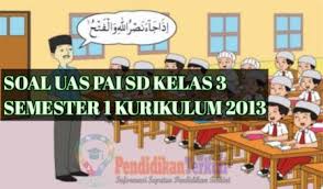 Kritik dan saran sangat saya harapkan demi kemajuan blog ini dimasa yang akan datang. Soal Uas Pai Sd Kelas 3 Semester 1 K13 Dan Kunci Jawaban Terbaru Pendidikanterkini