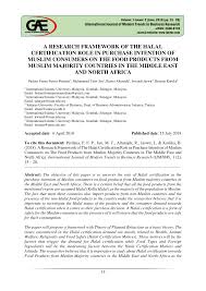 Malaysia jakim halal certification application renewal process should be submitted at. Pdf A Research Framework Of The Halal Certification Role In Purchase Intention Of Muslim Consumers On The Food Products From Muslim Majority Countries In The Middle East And North Africa