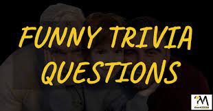A lot of individuals admittedly had a hard t. Best Funny Trivia Questions And Answers Funny Trivia Facts Quesmania