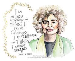 Women S History Month Day 31 Angela Davis Herstory Feminist Quotes Activist Quote Woman Quotes