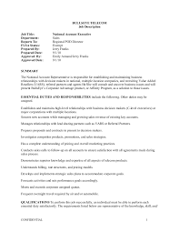 The most important task in account management is to design the brief; National Account Executive Job Description