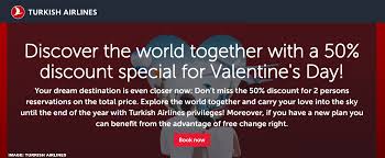Check spelling or type a new query. Turkish Airlines Valentines Day 50 Off Tickets Loyaltylobby