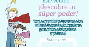 El principito es un cuento clásico de. Descubre Tu Superpoder Con Los Talleres De Verano Para Ninos Adolescentes Y Padres Ayudarte