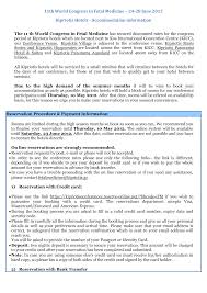But be advised, they will not guarantee your reservation until the transfers have cleared into the account, verified by the hotels accounts department, then deposited into the hotel system. 2