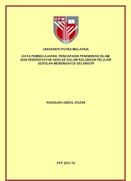 Sistem pendidikan di malaysia diselia oleh kementerian pendidikan malaysia (kpm). Gaya Pembelajaran Pencapaian Pendidikan Islam Dan Penghayatan Akhlak Dalam Kalangan Pelajar Sekolah Menengah Di Selangor