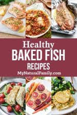 Maybe you would like to learn more about one of these? 9 Of The Best Ever Healthy Baked Fish Recipes My Natural Family
