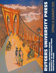 Rutgers University Press Spring & Summer 2025 by Mare Nostrum Group -  Issuu