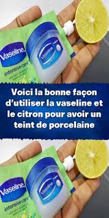 Avoir Une Peau Nette C Est Tout Naturel Ce Masque A La Vaseline Et Au Citron Hydrate La Peau En Profondeur On Vous En Dit Plus Da In 2020 Vaseline Health Hair