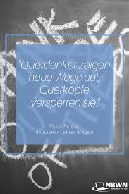 Thom Renzie Querdenker Liebes Zitate Zitate Spruche