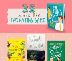 Books Like The Hating Game - She Reads