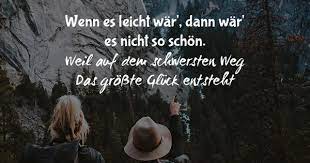 Wenn Es Leicht War Dann War Es Nicht So Schon Weil Auf Dem Schwersten Weg Das Grosste Gluck Entsteht Visual Statements Spruche Zitate Leben Spruche Zitate Cro Zitate