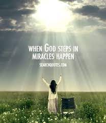 When you think about the specific beauty of everything around you, it's hard not to see it as a miracle. Quotes About Gods Miracles Quotesgram