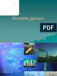 Ma ajuti si pe mine cu niste referate cu titlul: Efectele Poluarii Asupra Vietuitoarelor
