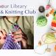 Crochet & Knitting Club event in Auburn, NY