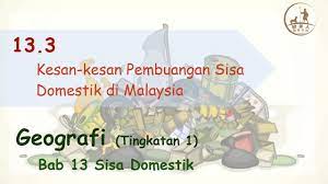 We did not find results for: Geografi Tingkatan 1 13 3 Kesan Kesan Pembuangan Sisa Domestik Di Malaysia Youtube