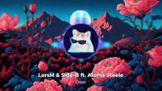 LarsM & Side-B ft. Aloma Steele - Over - YouTube