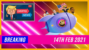 Sign up to get breaking news, reviews, opinion, analysis and more, plus the hottest tech deals! Crypto News 14th Feb 2021 Everything You Need To Know Dogecoin Live Youtube