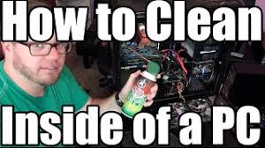 Don't use a vacuum cleaner. How To Clean Inside Of Computer Youtube