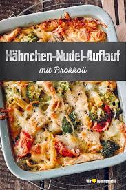 Hahnchen Nudel Auflauf Rezept Edeka Clean Eating Recipes For Dinner Food Chicken Salad Recipes