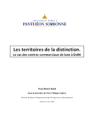 Survenu à l'aube de ses 55 ans. Pdf Les Territoires De La Distinction Le Cas Des Centres Commerciaux De Luxe A Delhi Yves Marie Rault Chodankar Academia Edu