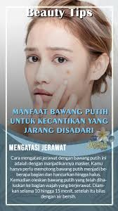Manfaat Bawang Putih Untuk Kecantikan Yang Jarang Disadari Mengatasi Jerawat Cara Mengatasi Jerawat Dengan Bawa Di 2020 Perawatan Kulit Jerawat Perawatan Kulit Alami
