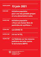 Les suisses se prononcent sur cinq objets ce dimanche. Loi Covid 19