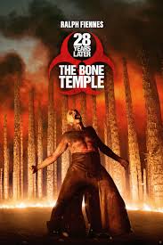 28 Years Later The Bone Temple 2026