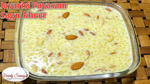 Sago Kheer Recipe Tamil Javvarisi Payasam Recipe Lockdown Recipes Youtube