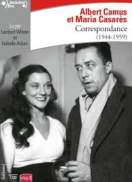 Correspondance (1944-1959) - Albert Camus, Maria Casares - Gallimard - CD  Audio - La petite Lumière Paris