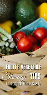 How Long Can You Store Fresh Fruits And Vegetables And What