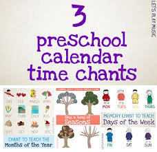 Preschool Calendar Time Songs And Chants Let S Play Music Preschool Calendar Preschool Calendar Time Preschool Songs
