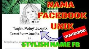 Check spelling or type a new query. Keren Ubah Nama Facebook Menjadi Unik Dengan Font Stylish Youtube