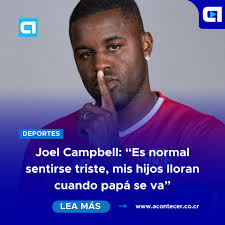 Joel Campbell explicó por qué en los últimos días no ha estado como  siempre. Además, dijo que su hija cumplió años hace menos de una semana y  no pudo estar con ella.