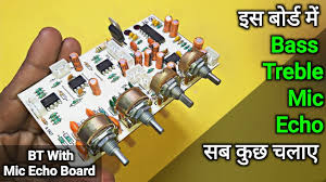 How to make echo sound circuit at home youtube. Mic Echo With Bass Treble Board Full Details à¤¹ à¤¦ You Like Electronic Youtube