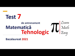 Topics, models and scales from 2009 to 2021, inclusive. Bacalaureat 2021 Matematica Test 7 Tehnologic Youtube