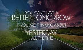 A Better Tomorrow Tomorrow Quotes Tomorrow Will Be Better Better Tomorrow Quotes
