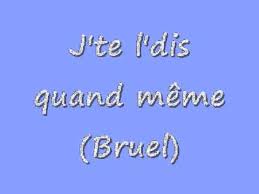 J' voulais quand même te dire merci pour tout le mal qu'on s'est pas dit. J Te L Dis Quand Meme Chords Chordify